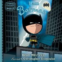 Book Cover for I Am Batman by Brad Meltzer