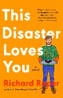 Book Cover for This Disaster Loves You by Richard Roper
