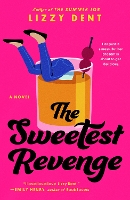 Book Cover for The Sweetest Revenge by Lizzy Dent