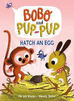 Book Cover for Hatch an Egg (Bobo and Pup-Pup) by Vikram Madan