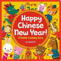 Book Cover for Happy Chinese New Year! by Jannie Ho