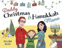 Book Cover for Daddy Christmas and Hanukkah Mama by Selina Alko