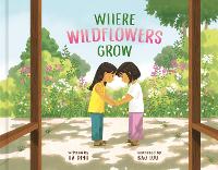 Book Cover for Where Wildflowers Grow by Hà Dinh