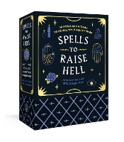 Book Cover for Spells to Raise Hell Cards by Jaya Saxena, Jess Zimmerman