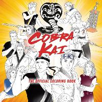 Book Cover for Cobra Kai: The Official Coloring Book by Random House Worlds