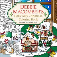 Book Cover for Debbie Macomber's Holly Jolly Christmas Coloring Book by Debbie Macomber