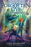 Book Cover for Rebel Undercover (The Forgotten Five, Book 3) by Lisa McMann