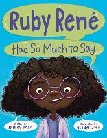 Book Cover for Ruby René Had So Much to Say by Ashley Iman