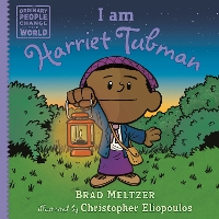 Book Cover for I Am Harriet Tubman by Brad Meltzer