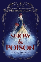 Book Cover for Snow & Poison by Melissa De la Cruz