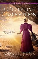 Book Cover for A Deceptive Composition by Anna Lee Huber