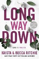 Book Cover for Long Way Down by Krista Ritchie, Becca Ritchie