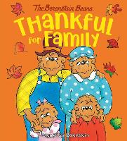 Book Cover for Thankful for Family (Berenstain Bears) by Stan Berenstain, Jan Berenstain