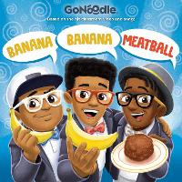 Book Cover for Banana Banana Meatball (Go Noodle) by Random House