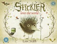 Book Cover for Stickler Loves the World by Lane Smith