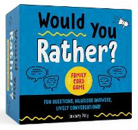 Book Cover for Would You Rather? Family Card Game by Lindsey Lindsey Daly Daly