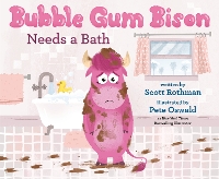 Book Cover for Bubble Gum Bison Needs a Bath by Scott Rothman