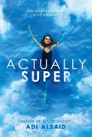 Book Cover for Actually Super by Adi Alsaid