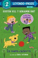 Book Cover for La Nueva Cachorra (The New Puppy Spanish Edition) by Kristen Bell, Benjamin Hart