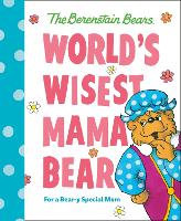 Book Cover for World's Wisest Mama Bear (Berenstain Bears) by Michael Berenstain