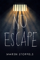 Book Cover for No Escape by Maren Stoffels