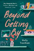 Book Cover for Beyond Getting By by Holly Trantham, Lauren Ver Hage