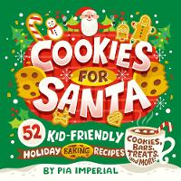 Book Cover for Cookies for Santa by Pia Imperial