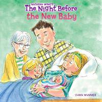 Book Cover for The Night Before the New Baby by Natasha Wing