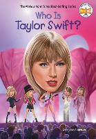 Book Cover for Who Is Taylor Swift? by Kirsten Anderson, Who HQ