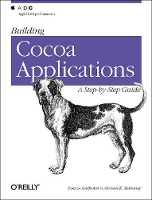 Book Cover for Building Cocoa Applications - A Step-by-Step Guide by Simson Garfinkel