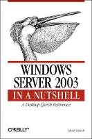 Book Cover for Windows Server 2003 in a Nutshell by Mitch Tulloch