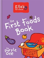 Book Cover for Ella's Kitchen: The First Foods Book by Ella's Kitchen
