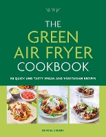 Book Cover for The Green Air Fryer Cookbook by Denise Smart