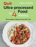 Book Cover for Quit Ultra-processed Food in 4 Weeks by Angela Dowden