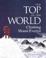 Book Cover for The Top of the World by Steve Jenkins