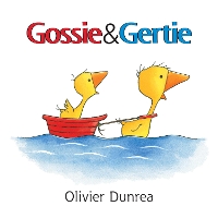 Book Cover for Gossie and Gertie Board Book by Olivier Dunrea