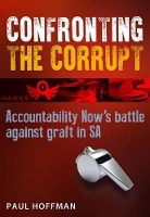 Book Cover for Confronting the corrupt by Paul Hoffman