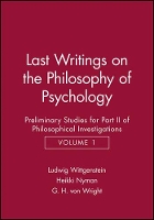 Book Cover for Last Writings on the Phiosophy of Psychology by Ludwig (Philosopher) Wittgenstein