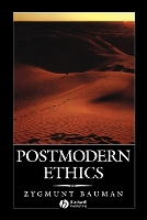 Book Cover for Postmodern Ethics by Zygmunt (Universities of Leeds and Warsaw) Bauman