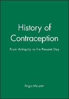 Book Cover for History of Contraception by Angus University of Victoria, Canada McLaren