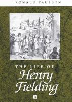 Book Cover for The Life of Henry Fielding by Ronald (John Hopkins University) Paulson