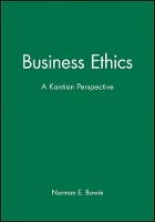 Book Cover for Business Ethics by Norman E. (University of Minnesota) Bowie