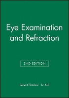 Book Cover for Eye Examination and Refraction by Robert Fletcher