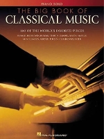 Book Cover for The Big Book of Classical Music by Hal Leonard Publishing Corporation