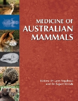 Book Cover for Medicine of Australian Mammals by Larry Vogelnest