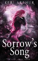 Book Cover for Sorrow's Song by Keri Arthur