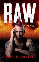 Book Cover for Raw: A Memoir by Damien Linnane