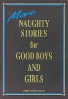 Book Cover for Naughty Stories for Good Boys and Girls by Christopher Milne