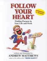 Book Cover for Follow Your Heart by Andrew Matthews