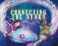 Book Cover for Connecting the Stars by Deborah Stevenson